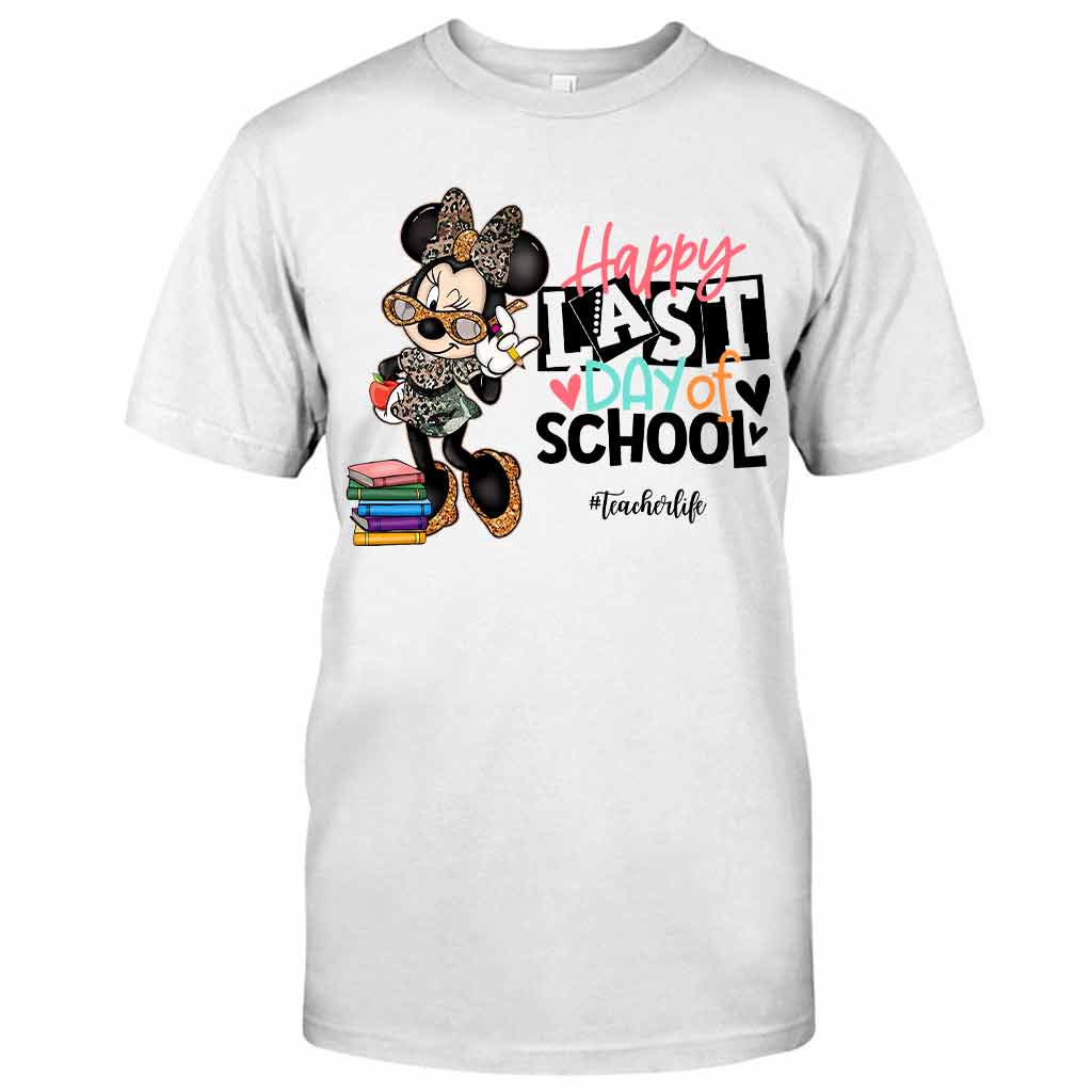 Happy Last Day Of School - Personalized Last Day Of School Teacher T-shirt and Hoodie