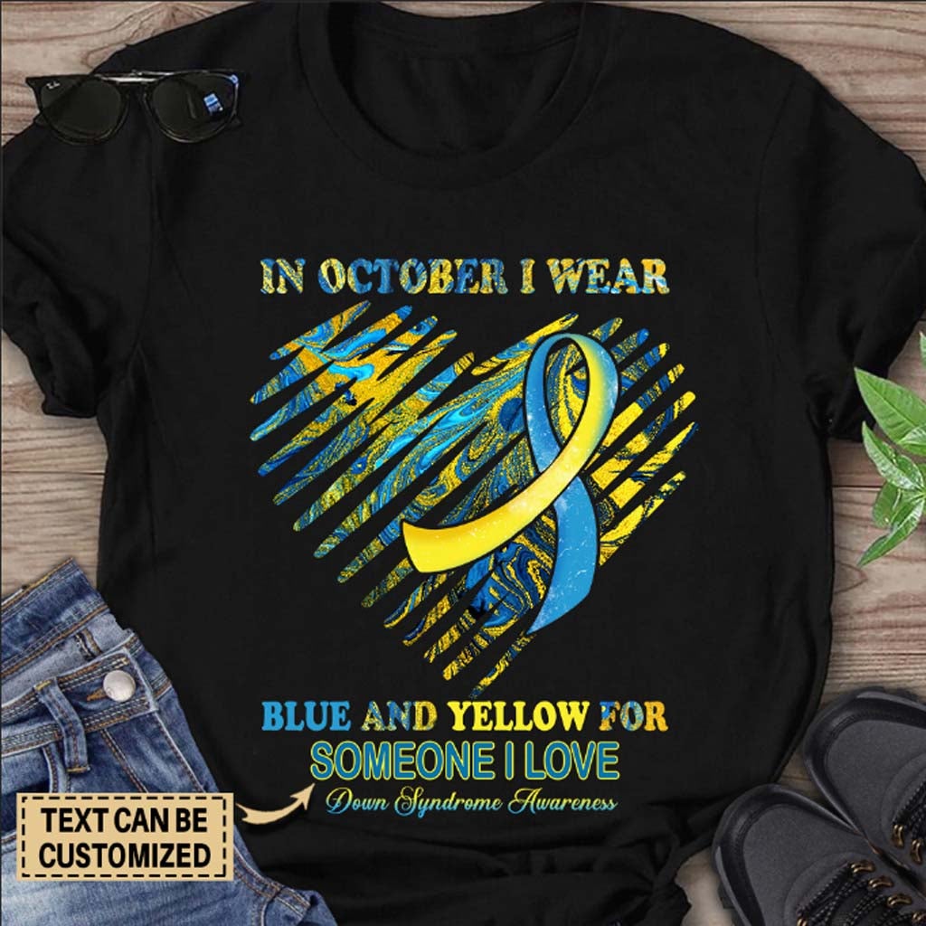 In October - Down Syndrome Awareness Personalized T-shirt And Hoodie