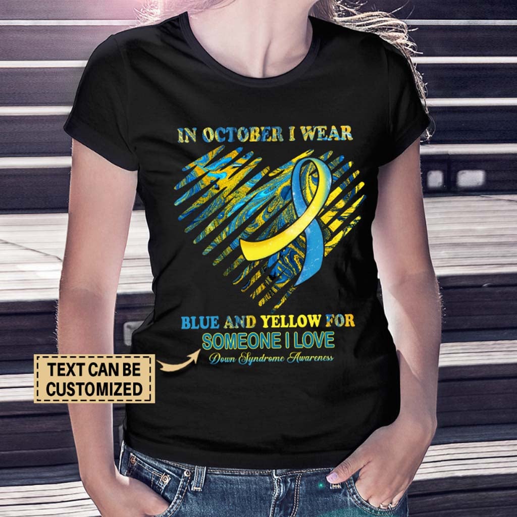 In October - Down Syndrome Awareness Personalized T-shirt And Hoodie