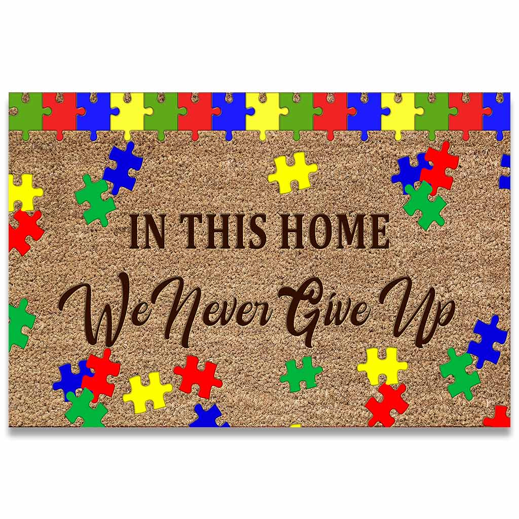 In This Home We Never Give Up - Autism Awareness Coir Pattern Print Doormat