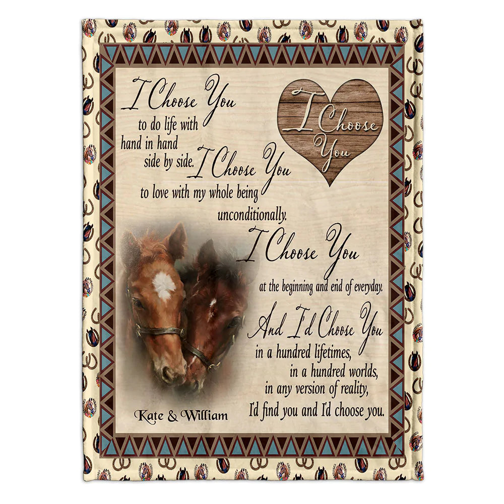 I Choose You - Personalized Couple Horse Blanket