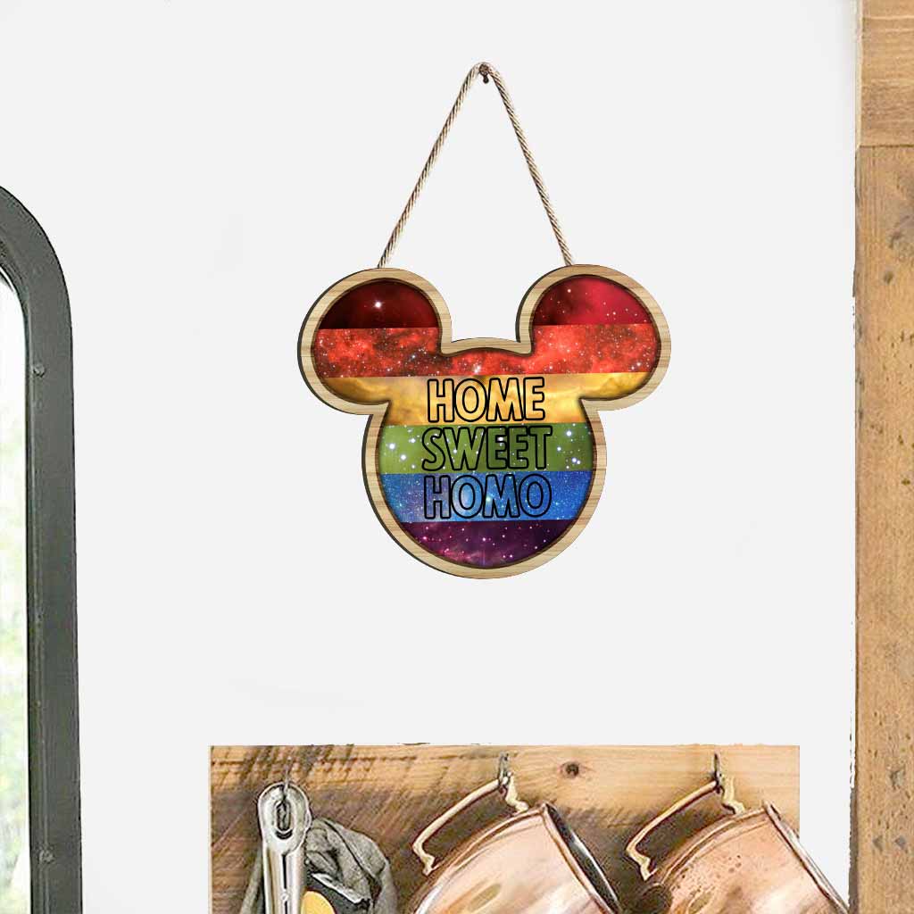 Home Sweet Homo - LGBT Support Wood Sign