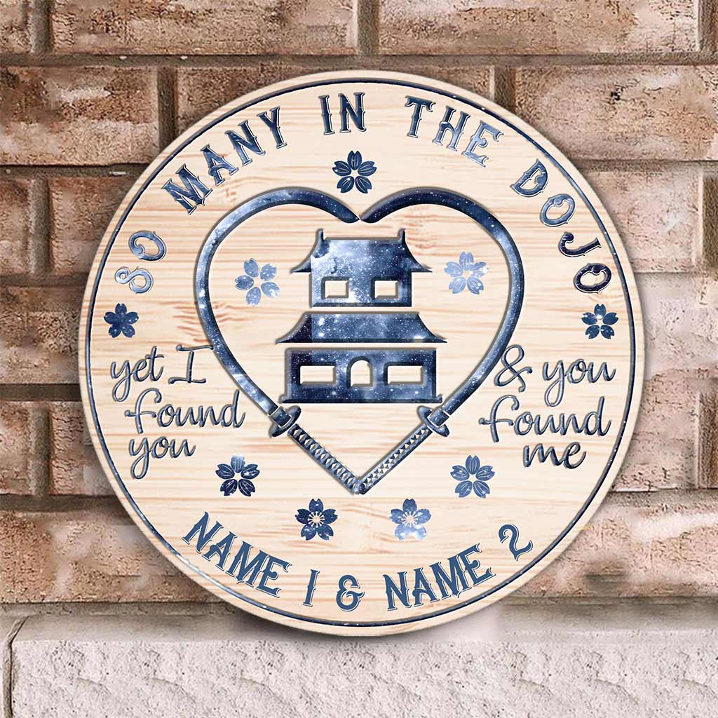 So many In The Dojo - Samurai Personalized Round Wood Sign