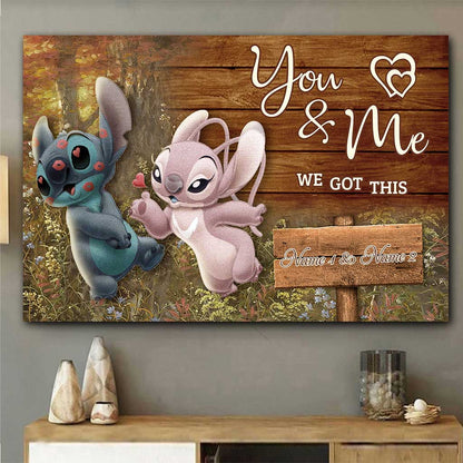 You And Me We Got This - Personalized Poster