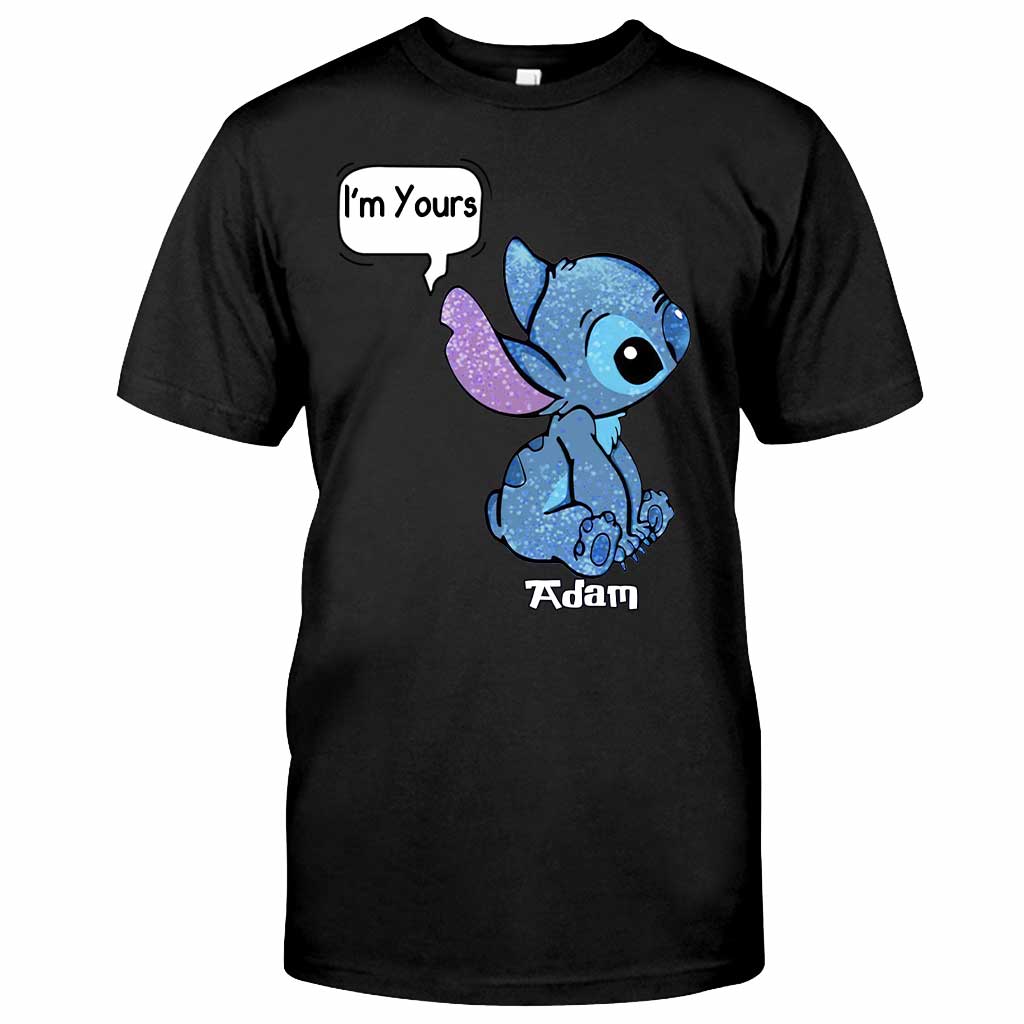 I'm Yours - Personalized Ohana T-shirt and Hoodie