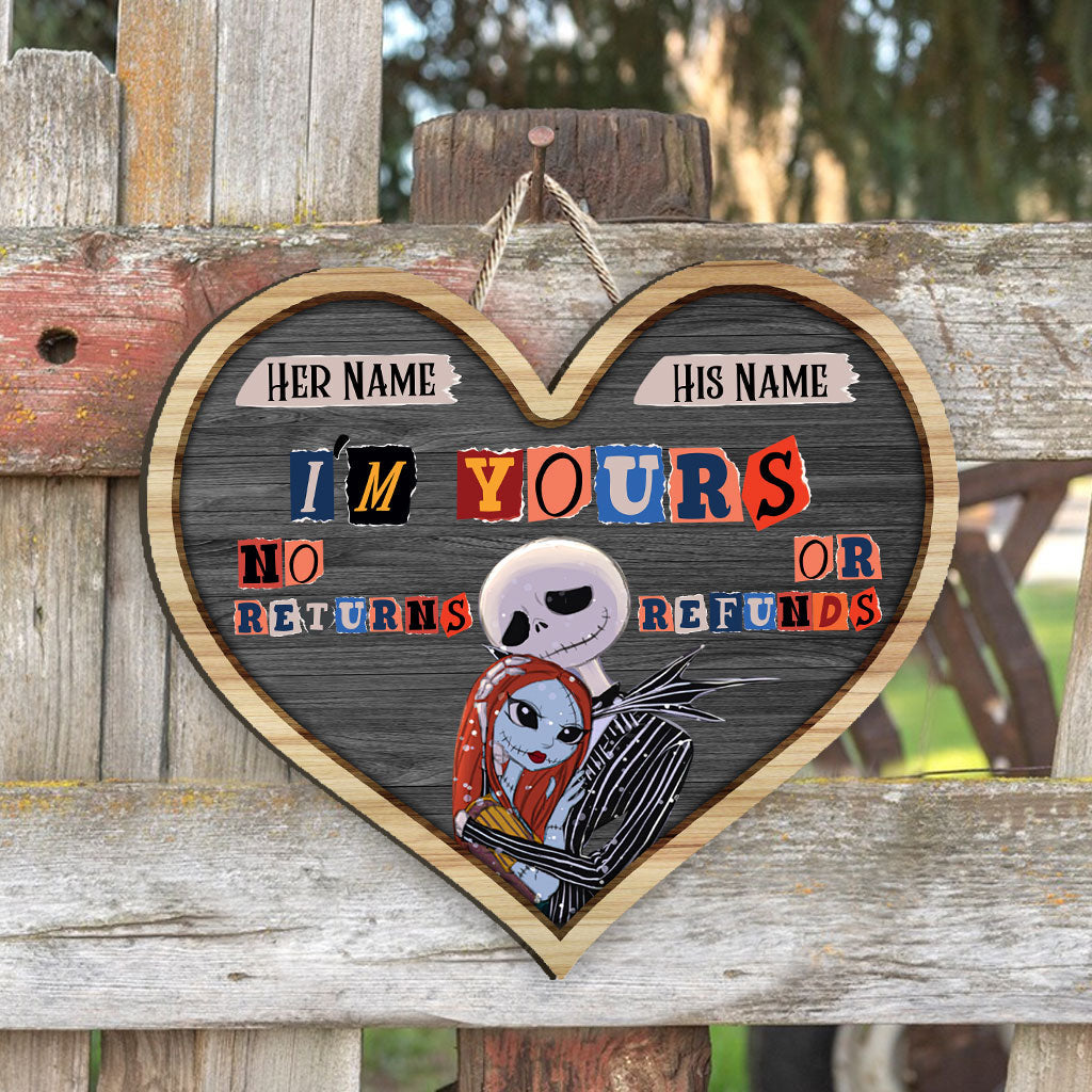 I'm Yours No Returns Or Refunds - Personalized Couple Nightmare Wood Sign