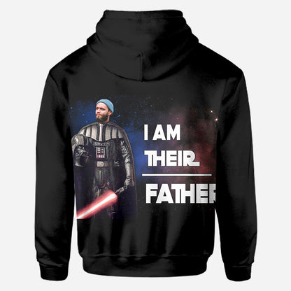 I Am Their Father - Personalized Father's Day Father All Over T-shirt and Hoodie