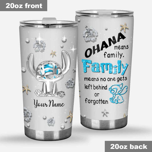 Ohana Means Family - Personalized Ohana Tumbler