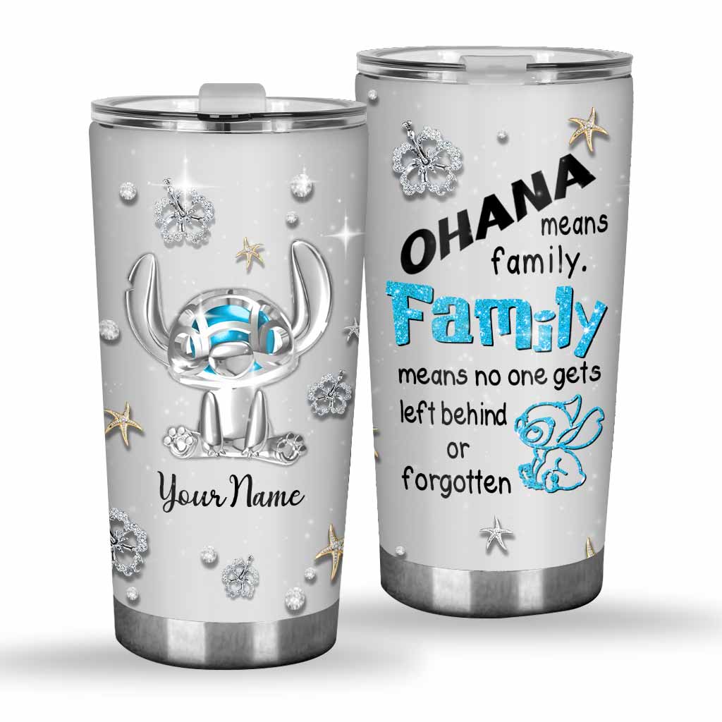 Ohana Means Family - Personalized Ohana Tumbler