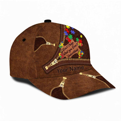 Don't Judge What You Don't Understand Autism Puzzle Personalized Classic Cap