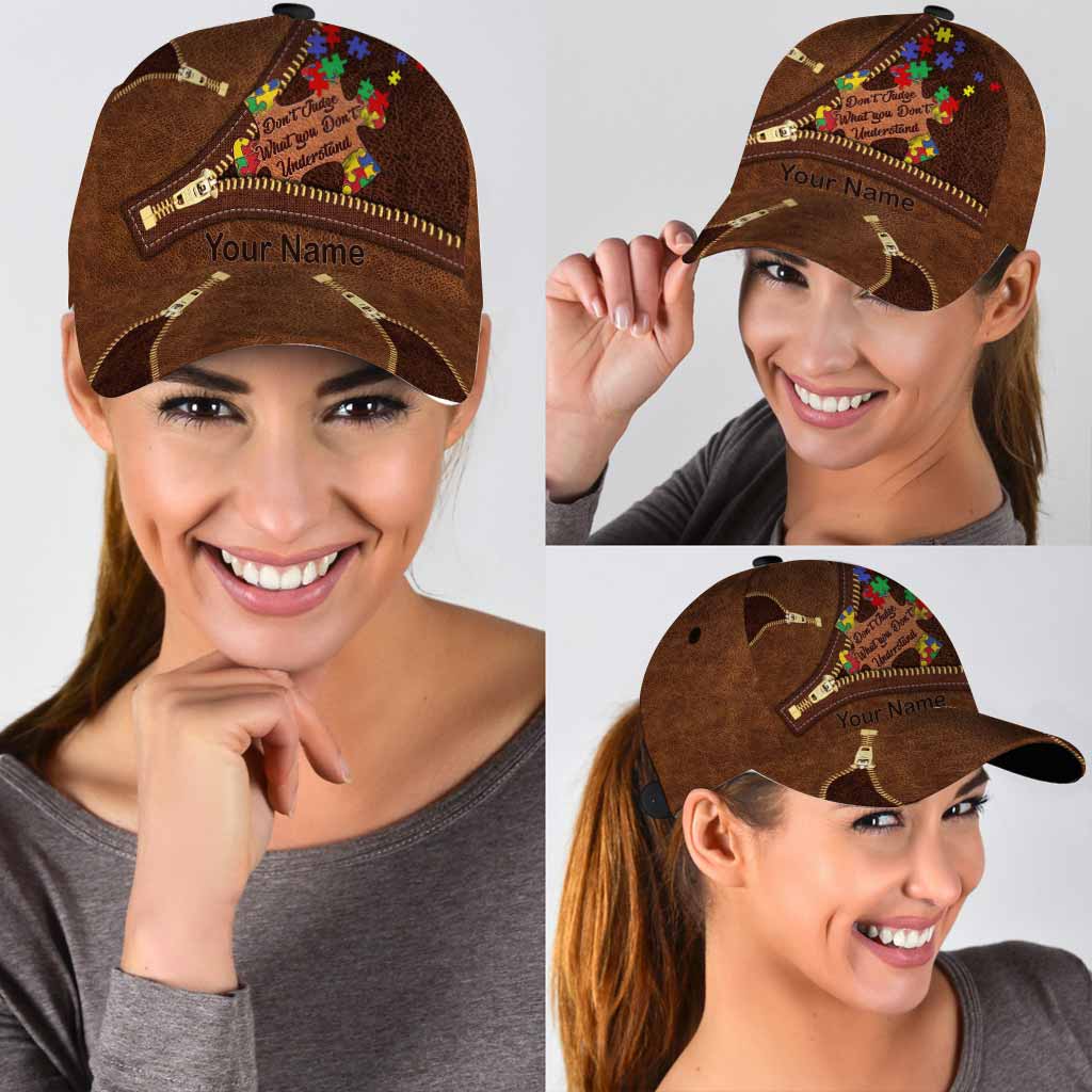 Don't Judge What You Don't Understand Autism Puzzle Personalized Classic Cap