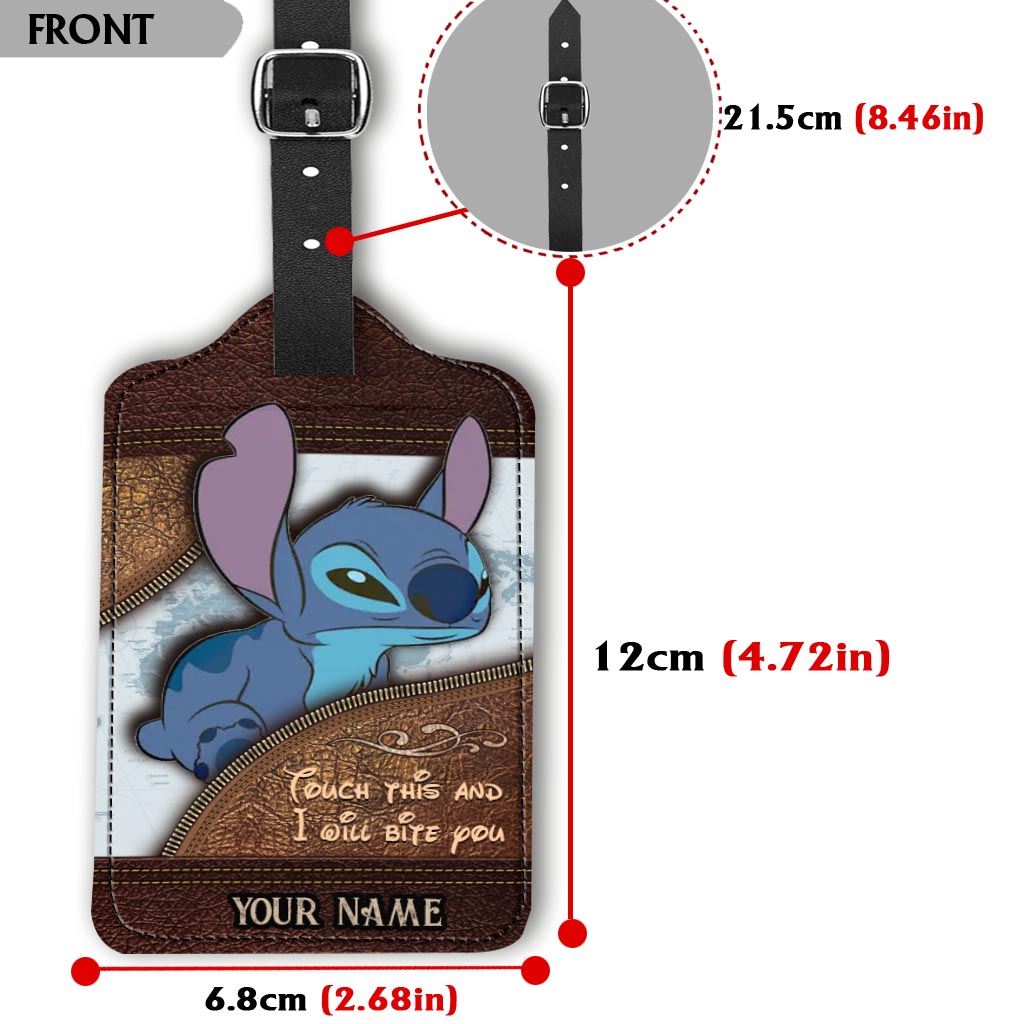 Touch This And I Will Bite You - Personalized Ohana Leather Luggage Tag