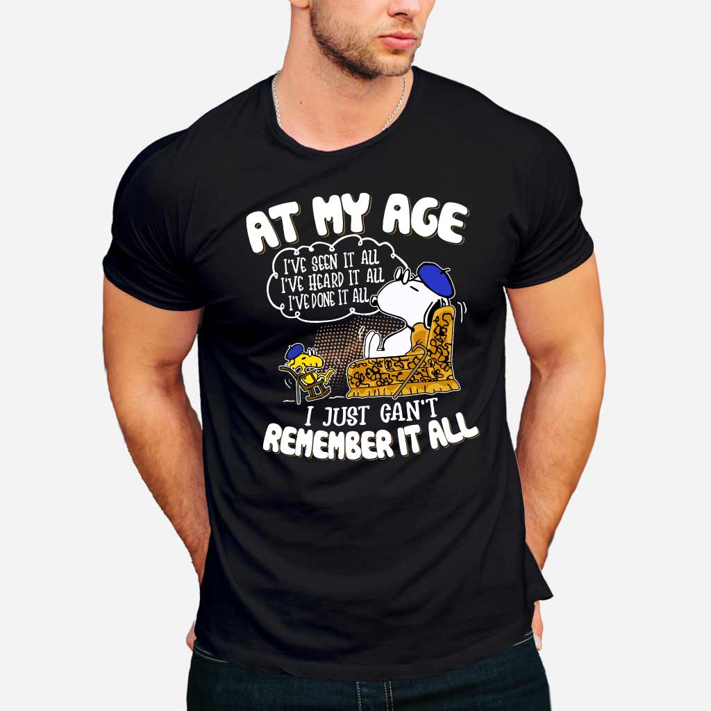 At My Age - T-shirt and Hoodie