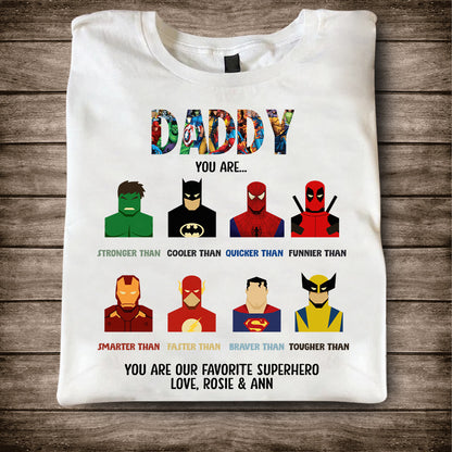 You Are Our Favorite Superhero - Personalized Father T-shirt and Hoodie