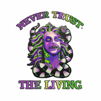 Never Trust The Living - Decal Full