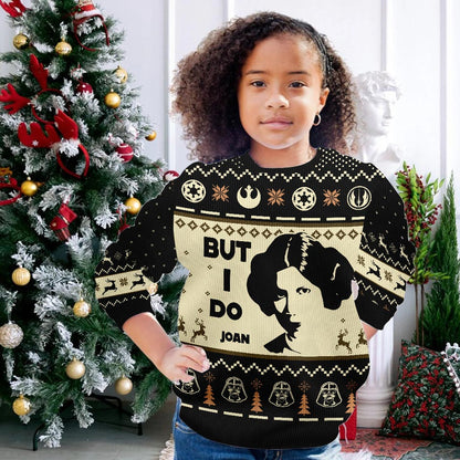 I Don't Do Matching Sweaters - Personalized Christmas The Force Sweater