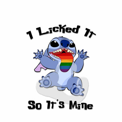 I Licked It LGBT Support - Decal Full