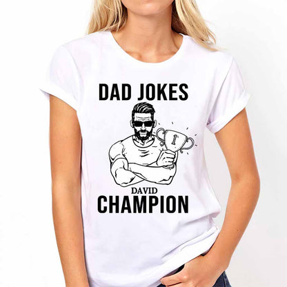 Dad Jokes Champion - Personalized Father's Day T-shirt and Hoodie