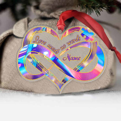 Love Needs No Words - Personalized Autism Awareness Transparent Ornament