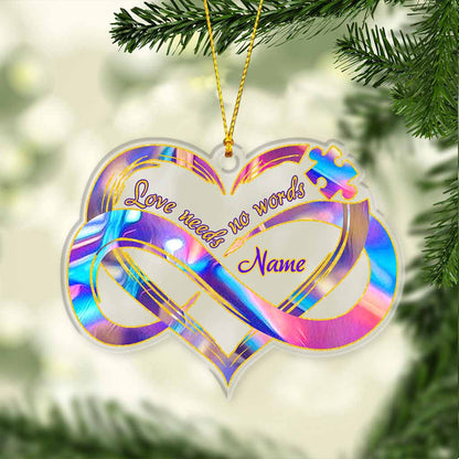 Love Needs No Words - Personalized Autism Awareness Transparent Ornament