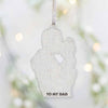 To My Dad - Personalized Father Transparent Ornament