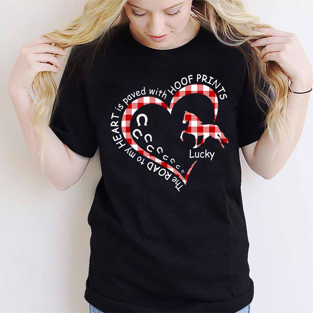 The Road To My Heart Is Paved With Hoof Prints - Personalized Horse T-shirt and Hoodie