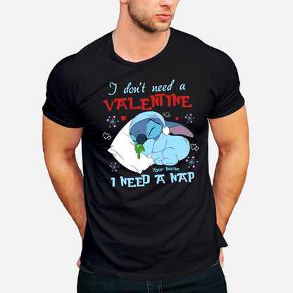 I Don't Need A Valentine - Personalized Valentine Ohana T-shirt and Hoodie