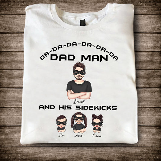 Dad Man Superhero Dad - Personalized Father T-shirt and Hoodie