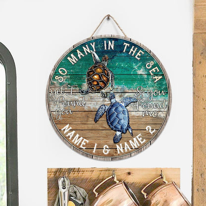 So Many In The Ocean - Turtle Personalize Round Wood Sign