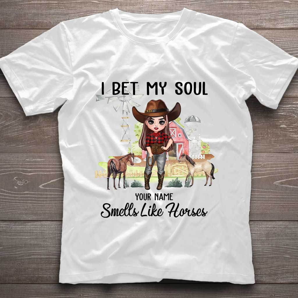 I Bet My Soul Smells Like Horses - Personalized Horse T-shirt and Hoodie