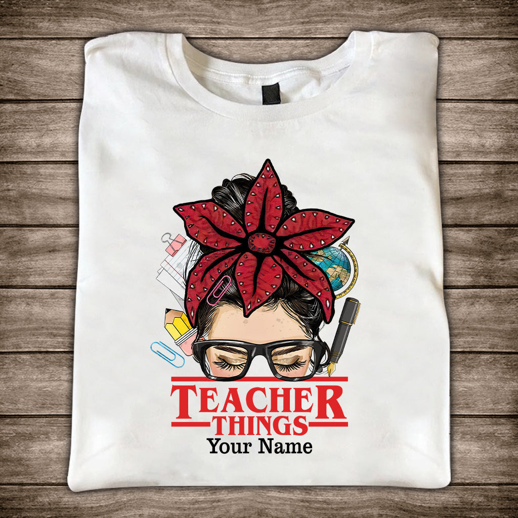 Teacher Things - Personalized Stranger Things T-shirt and Hoodie