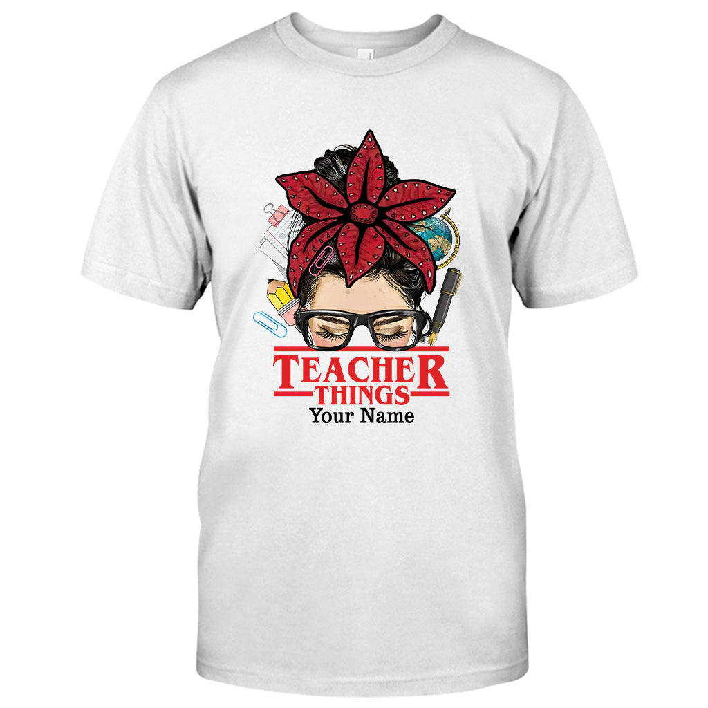 Teacher Things - Personalized Stranger Things T-shirt and Hoodie