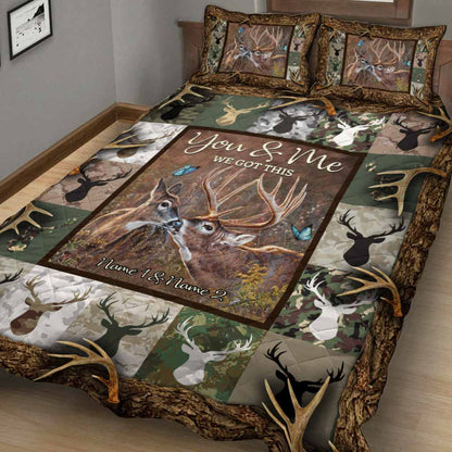 You And Me We Got This - Personalized Hunting Quilt Set