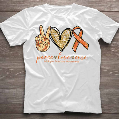 Peace Love Cure  - Multiple Sclerosis Awareness T-shirt And Hoodie 092021