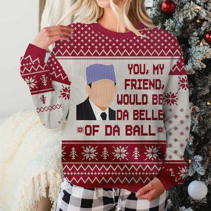 Da Belle Of Da Ball - Personalized Christmas Sweater