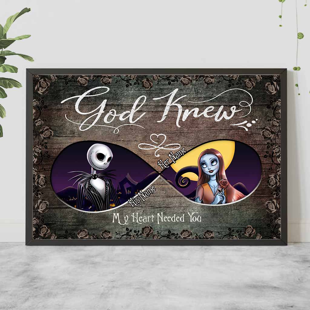 God Knew My Heart Needed You - Personalized Nightmare Poster
