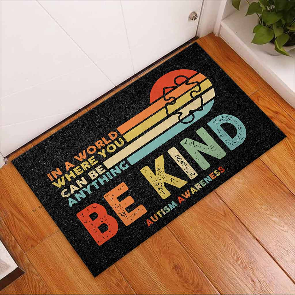 In A World Where You Can Be Anything - Autism Awareness Doormat