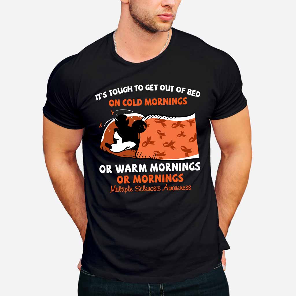 It's Tough To Get Out Of Bed - Orange March Multiple Sclerosis Awareness T-shirt and Hoodie