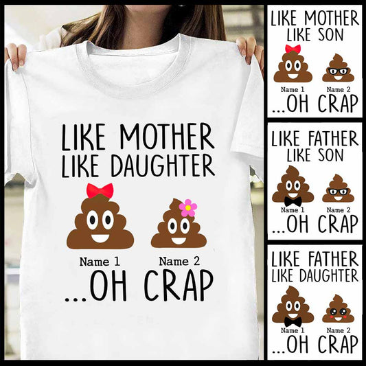 Like Mother Like Daughter - Personalized Mother's Day Father's Day T-shirt and Hoodie