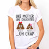 Like Mother Like Daughter - Personalized Mother&#39;s Day Father&#39;s Day T-shirt and Hoodie