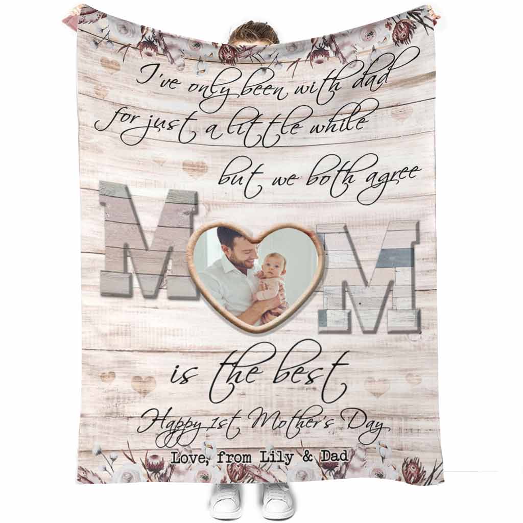 I've Only Been With Dad - Personalized Mother's Day Blanket