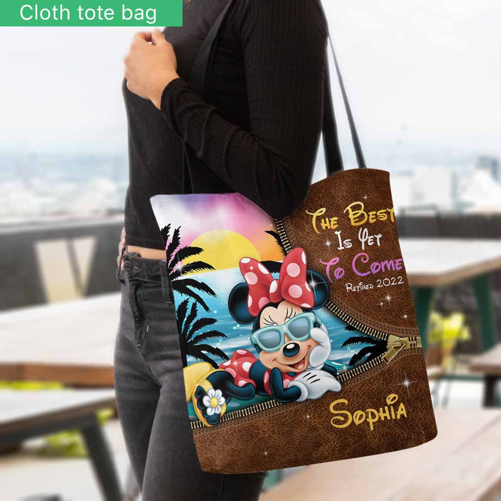 The Best Is Yet To Come Retired - Personalized Retired Tote Bag