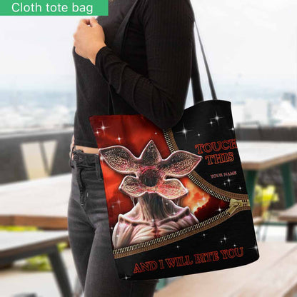 Touch This And I Will Bite You - Personalized Stranger Things Tote Bag