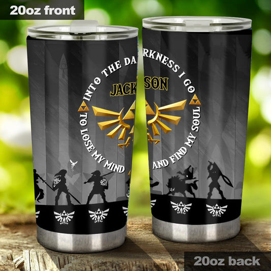 And Into The Darkness - Personalized The Hero's Legend Tumbler