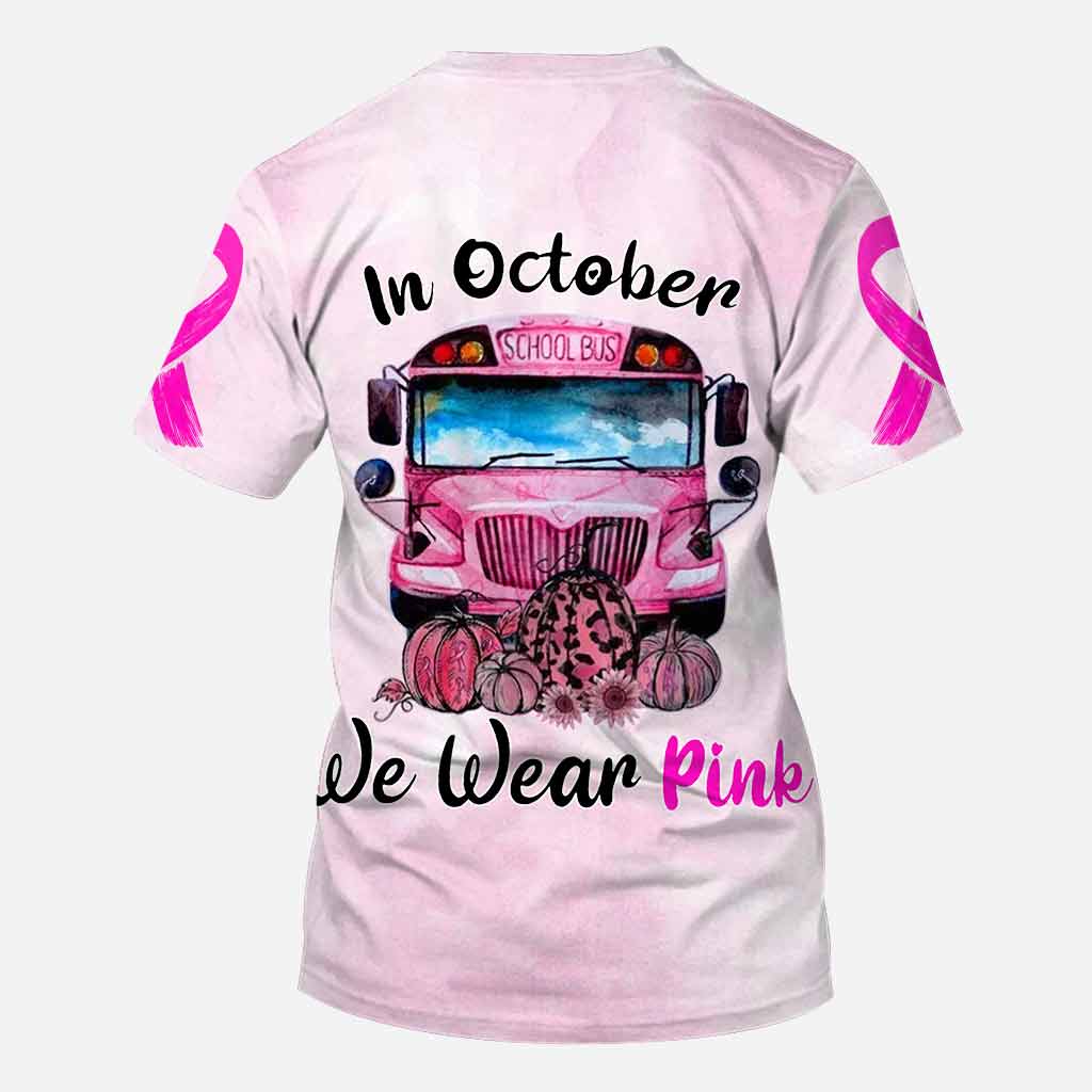 In October We Wear Pink  - Breast Cancer Awareness All Over T-shirt and Hoodie 092021