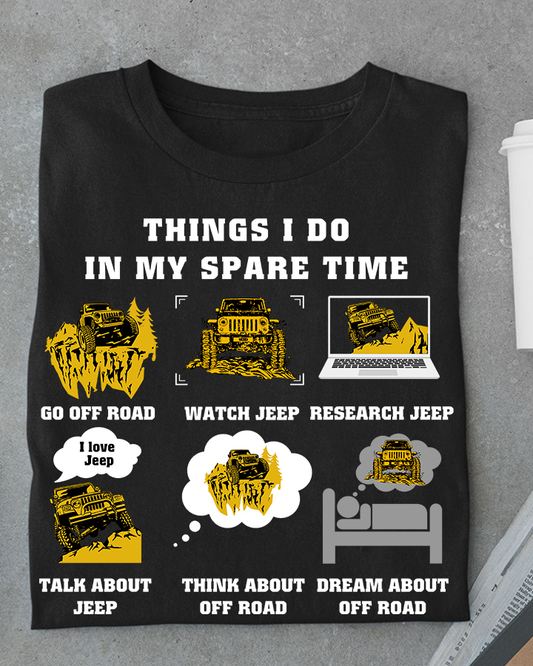 Things I Do In My Spare Time Car T-shirt and Hoodie 0823