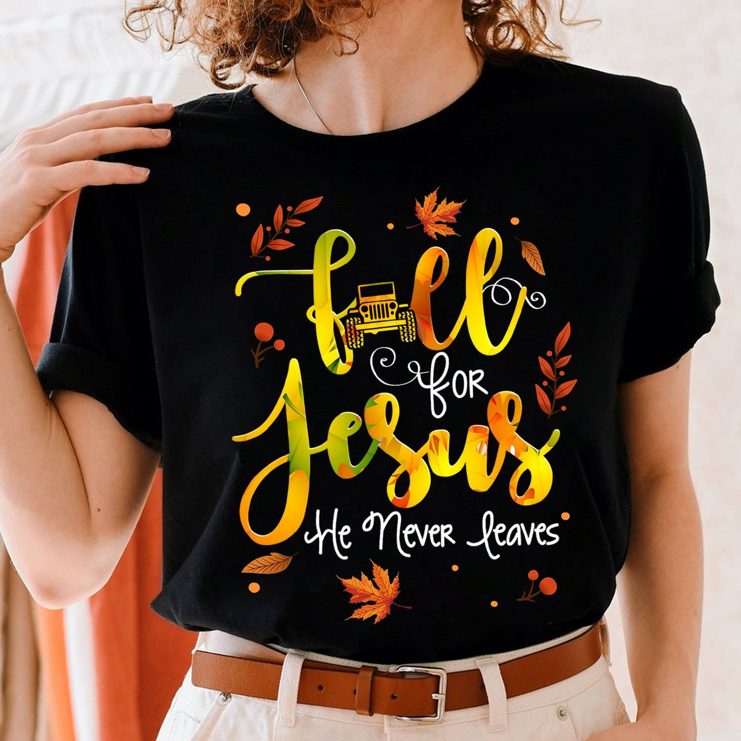 Fall For Jesus Car T-shirt and Hoodie 0823