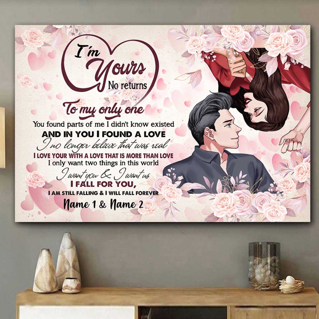 I'm Yours No Returns Or Refunds - Personalized Couple Poster