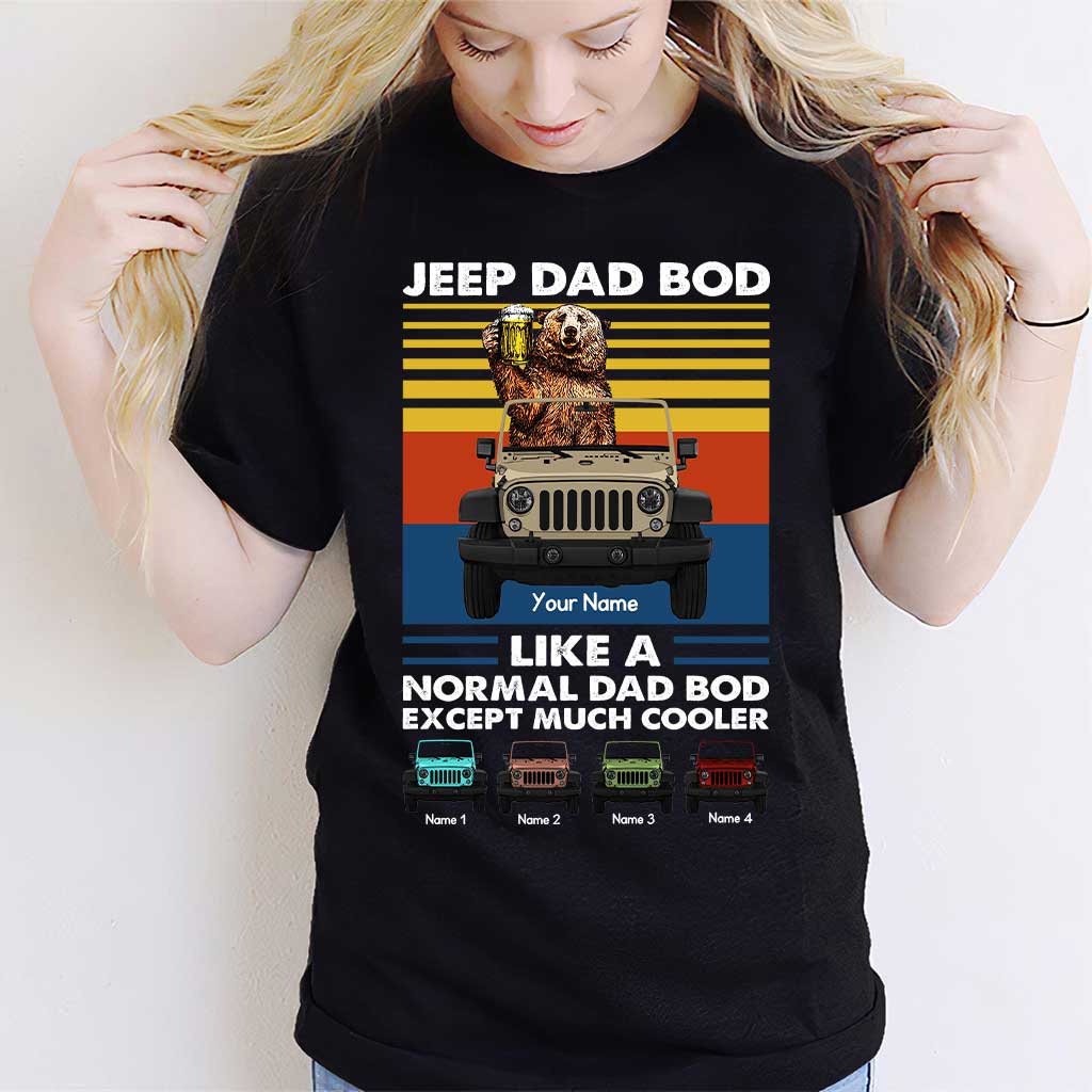 Much Cooler Dad Bod - Personalized Car T-shirt and Hoodie