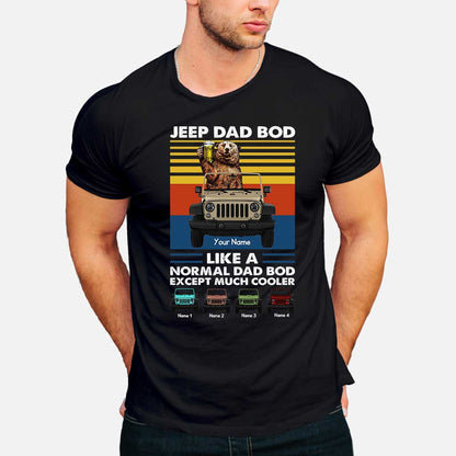 Much Cooler Dad Bod - Personalized Car T-shirt and Hoodie